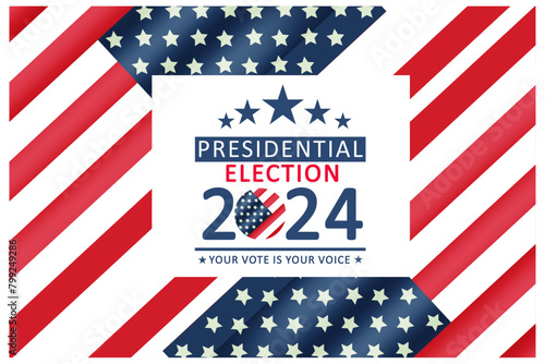 Presidential election 2024 background design template with USA flag. Vote in USA flag banner design. Election voting poster. president voting 2024. Political election 2024 campaign background.