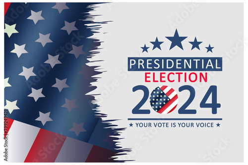 Presidential election 2024 background design template with USA flag. Vote in USA flag banner design. Election voting poster. president voting 2024. Political election 2024 campaign background.
