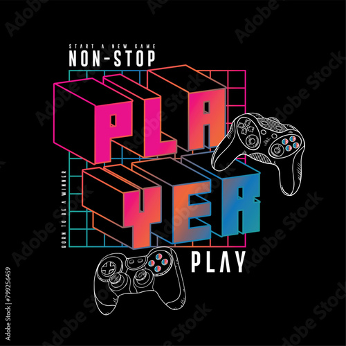 graphic design with typo and gamepad drawing as vector for textile print