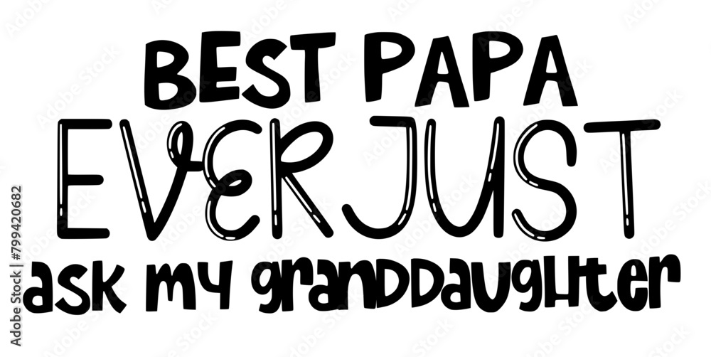 Stylish , fashionable and awesome papa typography art and illustrator, Print ready vector handwritten phrase papa and dad T shirt hand lettered calligraphic design. Vector illustration bundle. Stylish , fashionable and awesome papa typography art and illustrator, Print ready vector handwritten phrase papa and dad T shirt hand lettered calligraphic design. Vector illustration bundle.