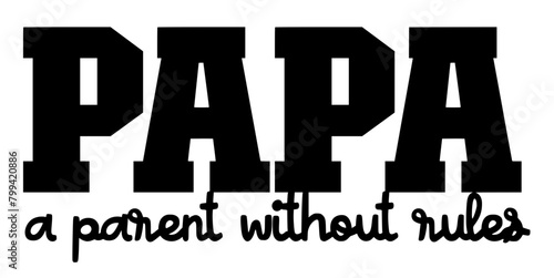 Stylish , fashionable and awesome papa typography art and illustrator, Print ready vector handwritten phrase papa and dad T shirt hand lettered calligraphic design. Vector illustration bundle.