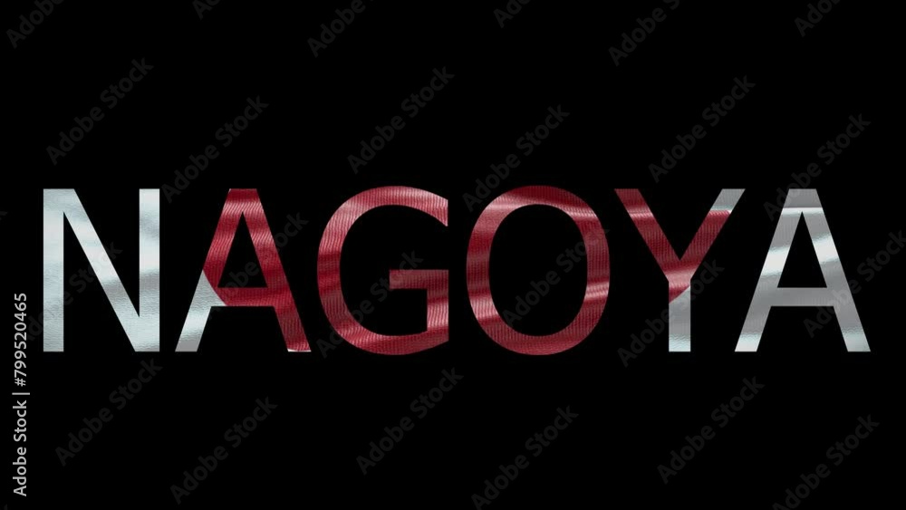 Nagoya Name on Transparent Background. Waving Flag Nagoya Name on Transparent Background. Waving Flag