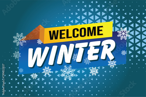 welcome winter word text concept icon logo sign symbol vector note blue style for use landing page, template, social media, web, mobile app, poster, banner, flyer, background, gift card, coupon

