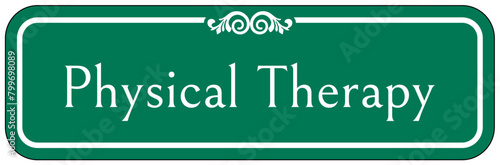 Hospital way finding sign physical therapy