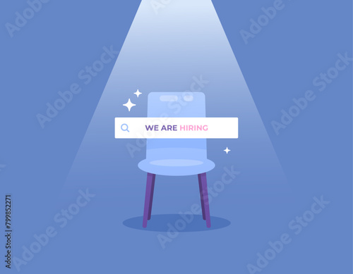we are hiring concept. recruitment of employees or workers. New employees are needed to occupy vacant positions. vacant position. illustration of a chair illuminated by light. illustration concept