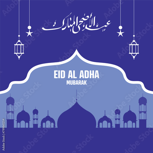 Eid Al Adha Mubarak Social Media Post Beautiful Islamic Background (ID: 799861254)