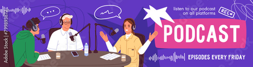 Advertising horizontal banner of podcast. Header of radio broadcast, talk show. People recording interview with guests in studio. Men and women on livestream with microphones. Flat vector illustration