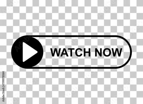 Watch now icon, website online button player symbol, play video vector illustration