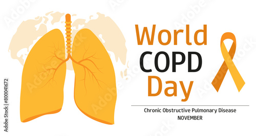COPD awareness month. November. Medical holiday. World COPD day. Background with lungs, orange ribbon and text.