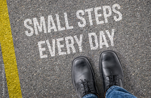 Text on the road - Small steps every day © Zerbor