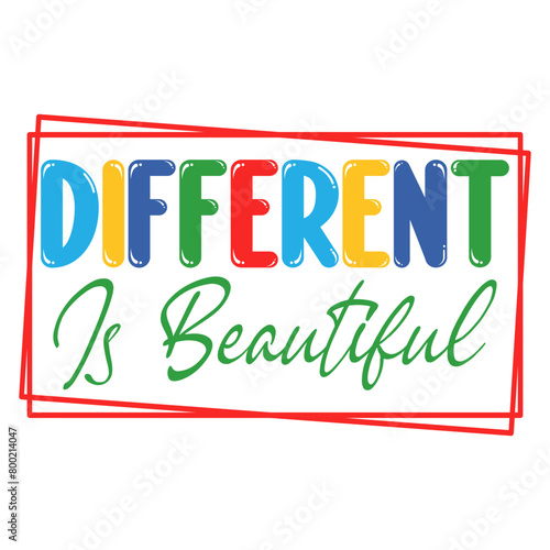 Different Is Beautiful