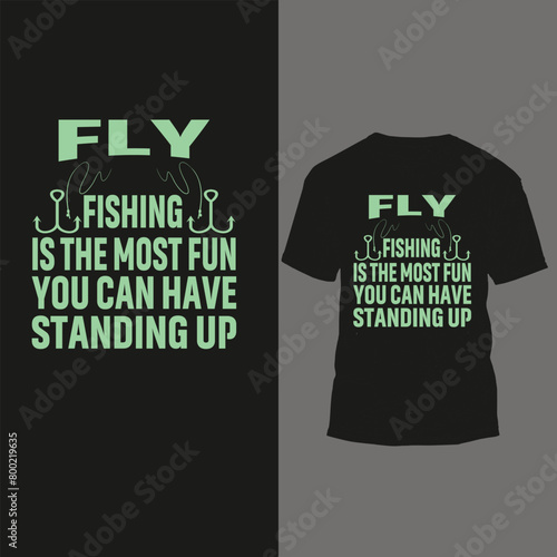 Printfly fishing is the most fun you can have standing up