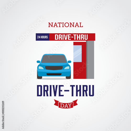 National Drive Thru Day vector illustration. National Drive Thru Day themes design concept with flat style vector illustration. Suitable for greeting card, poster and banner.