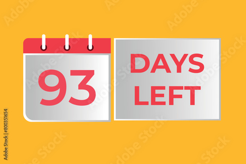 93 days to go countdown template. 93 day Countdown left days banner design. 93 Days left countdown timer