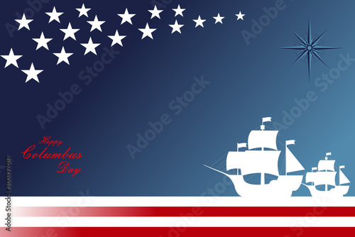 Happy Columbus Day, USA Background, Columbus Day Celebration with US flag, ocean waves and Columbus ship - United States Holiday