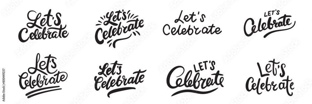 Let's Celebrate text banner. Hand drawn vector art. Let's Celebrate text banner. Hand drawn vector art.