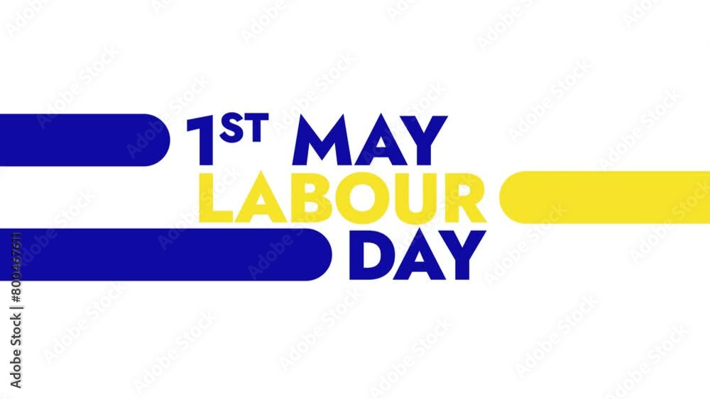 Labour Day 1st may colorful motion graphics seamlessly loopable text ...