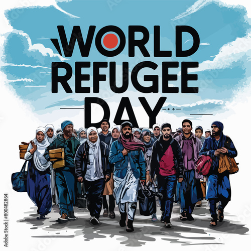 Vibrant colorful poster design illustration of World Refugee Day with Muslim people group walking to seek house.
