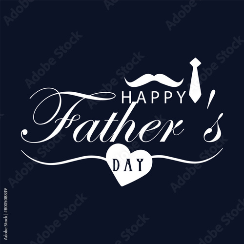 Happy Father's Day, Happy Father's Day Appreciation Vector Text, Father's Day Background, Father's Day Banner, Dad Appreciation, Banner Background for Posters, Flyers, Marketing