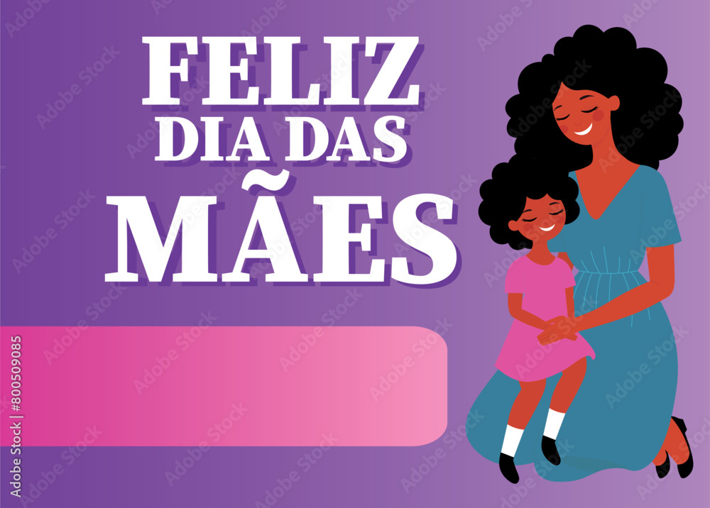 Happy Mother's Day text in portuguese, with Mother's Day illustration Happy Mother's Day text in portuguese, with Mother's Day illustration