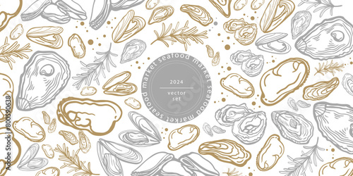 Isolated vector set of seafood. Mussels. Oysters. Hand drawn seafood delicacy, restaurant and marine cafe menu. Design template.