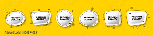 Premium quality tag. Speech bubble 3d icons set. High product sign. Top offer symbol. Premium quality chat talk message. Speech bubble banners with comma. Text balloons. Vector
