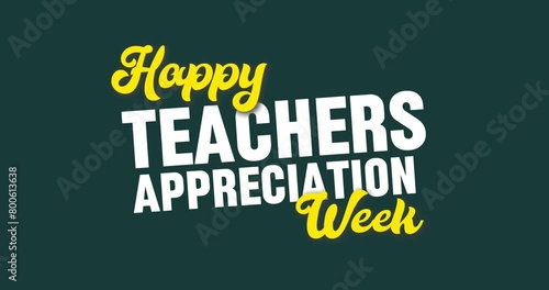 Teachers Appreciation Week Holiday Concept Video