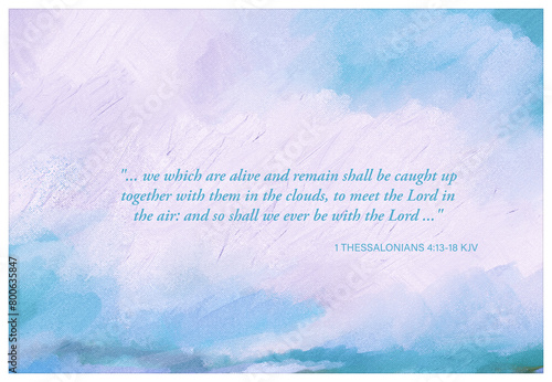 Bible Vs. 1 Thessalonians 4:13-18 KJV 
