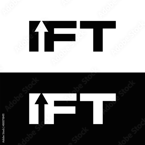 IFT set ,IFT logo. I F T design. White IFT letter. IFT, I F T letter logo design. Initial letter IFT letter logo set, linked circle uppercase monogram logo. I F T letter logo vector design.	
