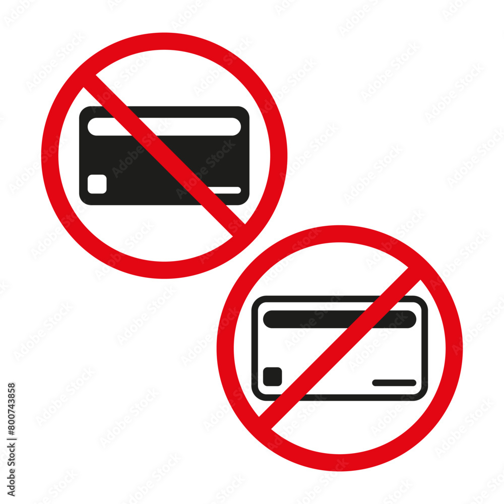 No credit cards accepted sign. Payment restriction Vector icons. Financial policy symbols. No credit cards accepted sign. Payment restriction Vector icons. Financial policy symbols.