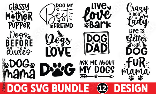 Dog Svg Bundle, Dog Quotes Svg Bundle