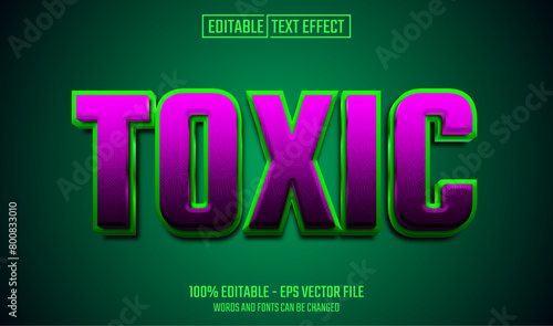 toxic editable text effect