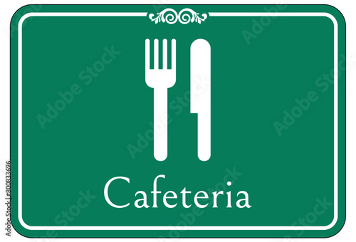 Cafeteria sign