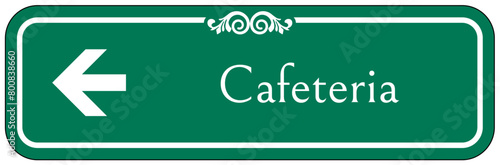 Cafeteria sign