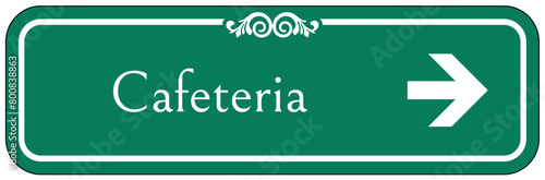 Cafeteria sign