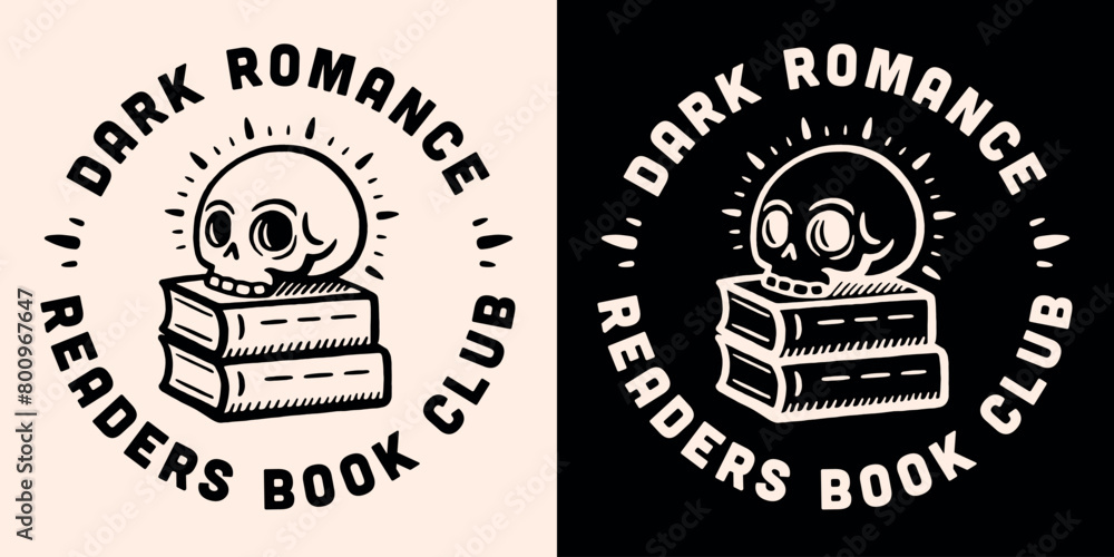Obraz premium Dark romance readers book club lettering round badge logo. Dark academia witchy gothic skull grimoire romantasy books lover aesthetic vector printable text for reading squad group shirt design print.