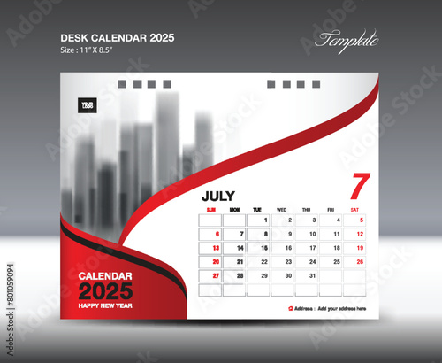 July 2025 - Calendar 2025 template vector, Desk Calendar 2025 design, Wall calendar template, planner, Poster, Design professional calendar vector, organizer, inspiration creative printing