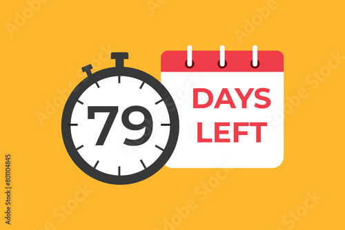 79 days to go countdown template. 79 day Countdown left days banner design. 79 Days left countdown timer