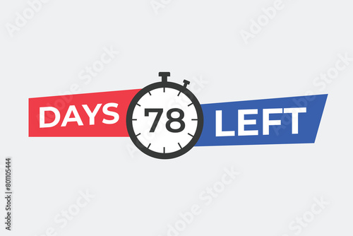 78 days to go countdown template. 78 day Countdown left days banner design. 78 Days left countdown timer