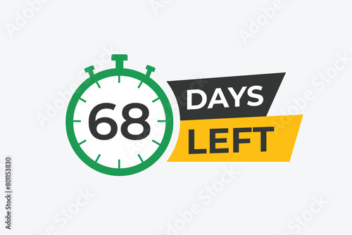 68 days to go countdown template. 68 day Countdown left days banner design. 68 Days left countdown timer