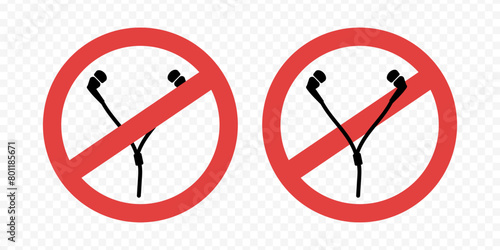 No headphones. Ban earbuds. Prohibited sign. Forbidden to listen to music in headphones