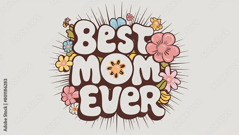 Best mom ever, mom, best mom, funny mom, best, SVG, mom t-shirts, mom svg Best mom ever, mom, best mom, funny mom, best, SVG, mom t-shirts, mom svg