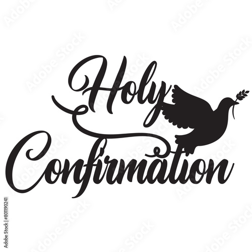 Holy confirmation christian sacrament holy spirit sign design text laser cut church bible elements
