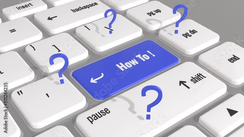 Animated How To ! Keyboard Key With Question Mark. How To !. The Words How To Concepts Footage. Suitable For Business, Tutorial, Explainer, Tips And Tricks Video.