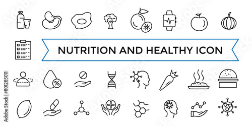 Nutrition and Healthy food Vector Icons. Contains related to Caunt Calories, Palm oil free, Zero thans fat, Probiotics and more. Outline icons collection.