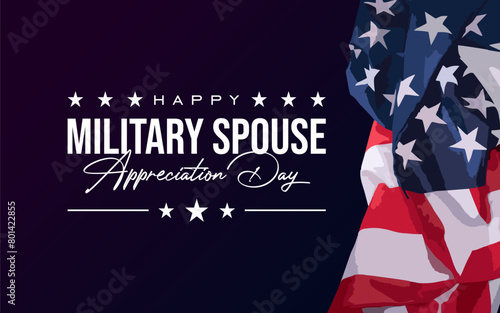 Military Spouse Appreciation Day. Holiday Concept photo