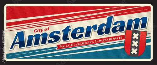 Amsterdam Dutch travel sticker vintage tin plate, Nederlands city travel sticker, vector retro sign. Netherlands trip label or old poster luggage tag of Holland vacation, North Holland province