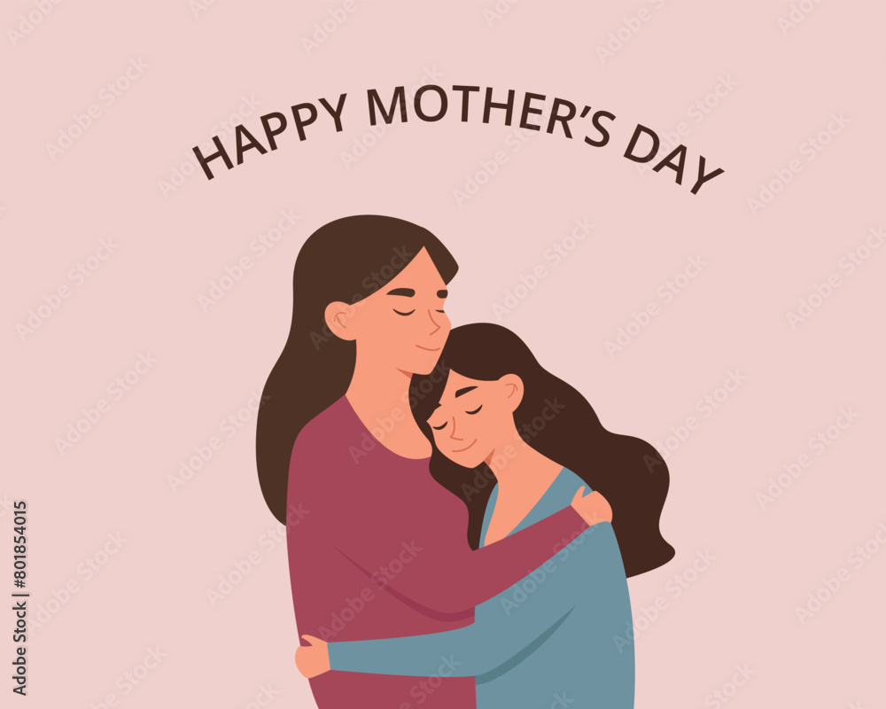 Mother is hugging her daughter. Happy Mother's day. Parent support. Mother and daughter. Vector illustration.