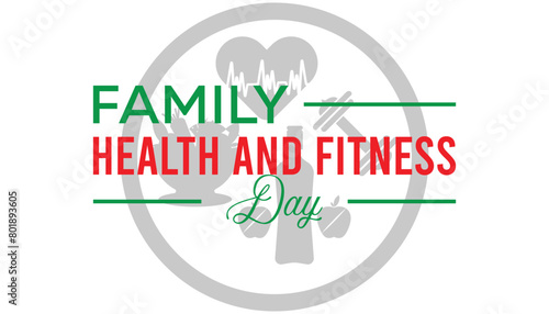 Family health and fitness day observed every year in June. Template for background, banner, card, poster with text inscription.