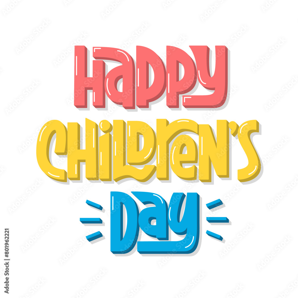 Happy Children's Day Congratulating Words Text. Vector Hand Lettering of International Children Day Greeting.